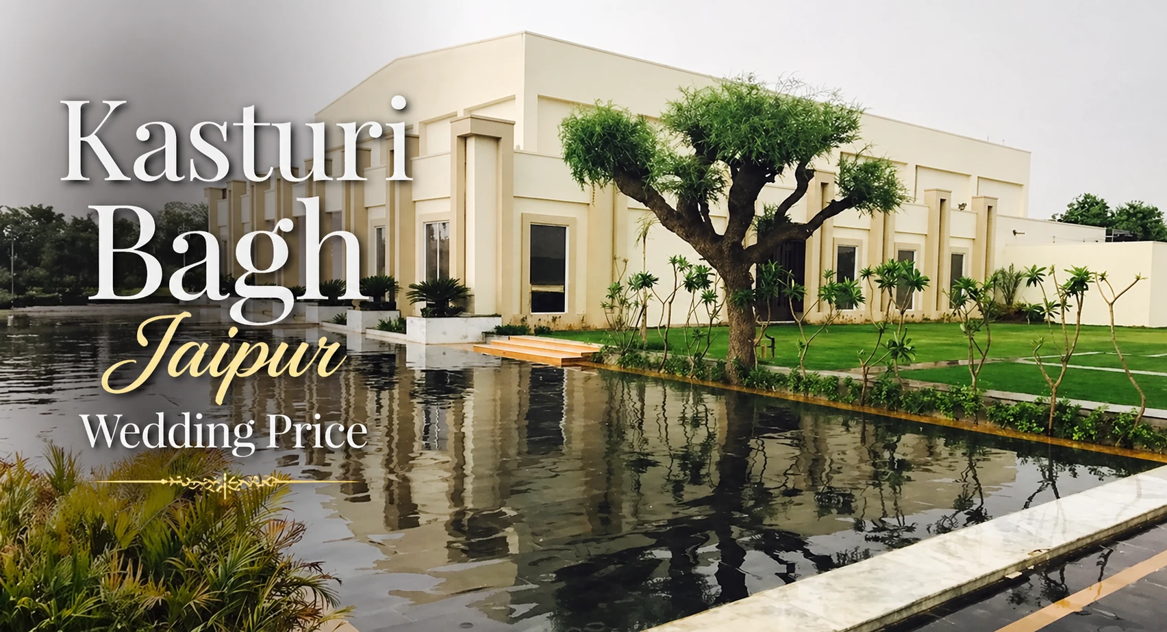 Kasturi Bagh Jaipur Wedding Price 2026: The Smart Choice for 500+ Guests